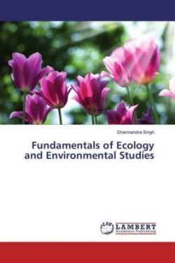 Fundamentals of Ecology and Environmental Studies