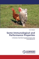 Some Immunological and Performance Properties