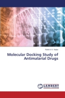 Molecular Docking Study of Antimalarial Drugs