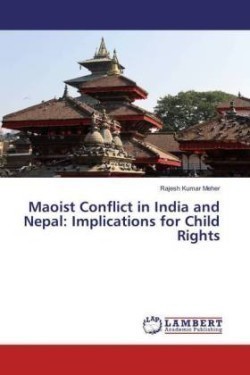 Maoist Conflict in India and Nepal