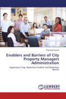 Enablers and Barriers of City Property Managers Administration