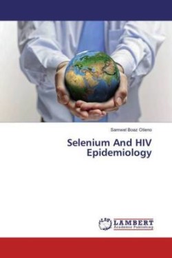 Selenium And HIV Epidemiology