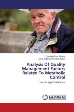 Analysis Of Quality Management Factors Related To Metabolic Control