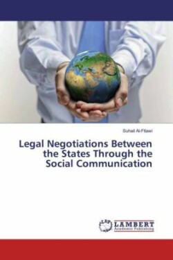 Legal Negotiations Between the States Through the Social Communication