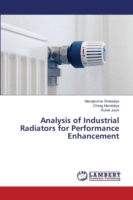 Analysis of Industrial Radiators for Performance Enhancement