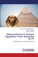 Atherosclerosis in Ancient Egyptians