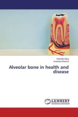 Alveolar bone in health and disease