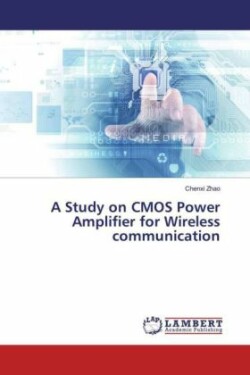 A Study on CMOS Power Amplifier for Wireless communication