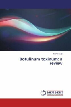 Botulinum toxinum: a review