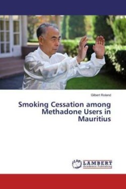 Smoking Cessation among Methadone Users in Mauritius