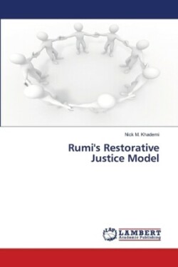 Rumi's Restorative Justice Model