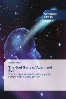 The God Gene of Adam and Eve