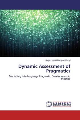 Dynamic Assessment of Pragmatics