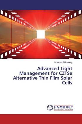 Advanced Light Management for CZTSe Alternative Thin Film Solar Cells