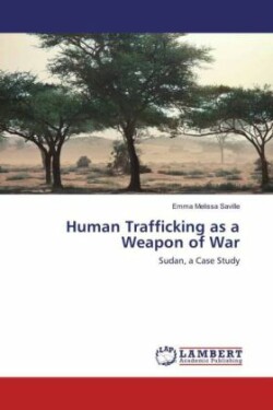 Human Trafficking as a Weapon of War