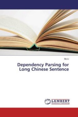 Dependency Parsing for Long Chinese Sentence