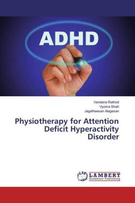 Physiotherapy for Attention Deficit Hyperactivity Disorder