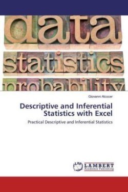 Descriptive and Inferential Statistics with Excel
