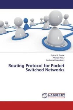 Routing Protocol for Pocket Switched Networks