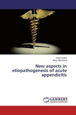 New aspects in etiopathogenesis of acute appendicitis