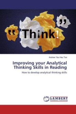 Improving your Analytical Thinking Skills in Reading