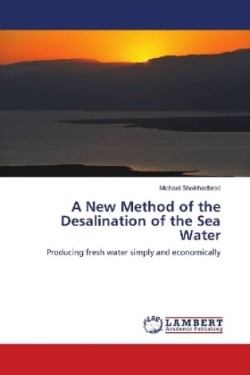 A New Method of the Desalination of the Sea Water