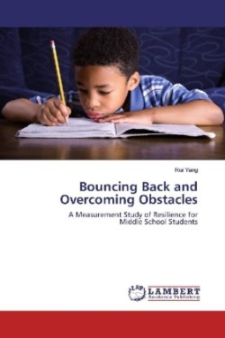 Bouncing Back and Overcoming Obstacles