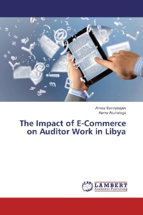 The Impact of E-Commerce on Auditor Work in Libya