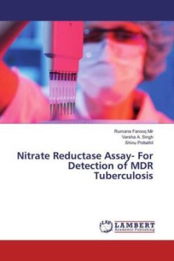 Nitrate Reductase Assay- For Detection of MDR Tuberculosis