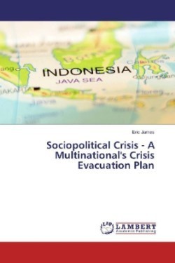 Sociopolitical Crisis - A Multinational's Crisis Evacuation Plan