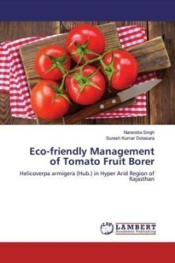 Eco-friendly Management of Tomato Fruit Borer