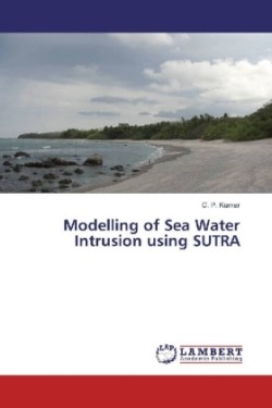 Modelling of Sea Water Intrusion using SUTRA