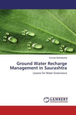 Ground Water Recharge Management in Saurashtra