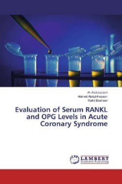 Evaluation of Serum RANKL and OPG Levels in Acute Coronary Syndrome