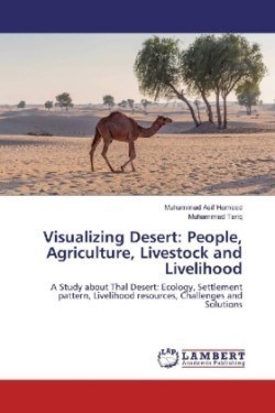 Visualizing Desert: People, Agriculture, Livestock and Livelihood