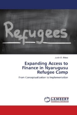 Expanding Access to Finance in Nyarugusu Refugee Camp