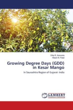 Growing Degree Days (GDD) in Kesar Mango