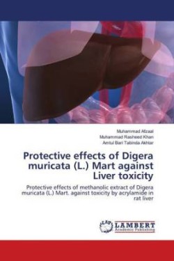 Protective effects of Digera muricata (L.) Mart against Liver toxicity