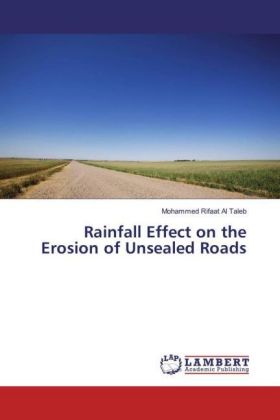 Rainfall Effect on the Erosion of Unsealed Roads