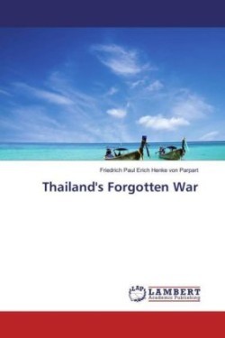 Thailand's Forgotten War