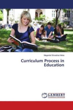 Curriculum Process in Education