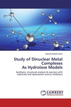 Study of Dinuclear Metal Complexes As Hydrolase Models