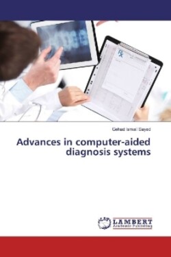 Advances in computer-aided diagnosis systems