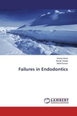 Failures in Endodontics