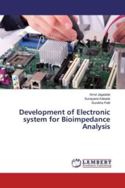 Development of Electronic system for Bioimpedance Analysis