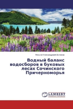 Vodnyj balans vodosborov v bukovyh lesah Sochinskogo Prichernomor'ya