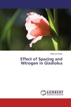 Effect of Spacing and Nitrogen in Gladiolus