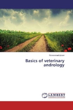 Basics of veterinary andrology