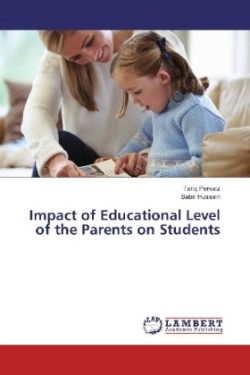 Impact of Educational Level of the Parents on Students