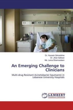 An Emerging Challenge to Clinicians